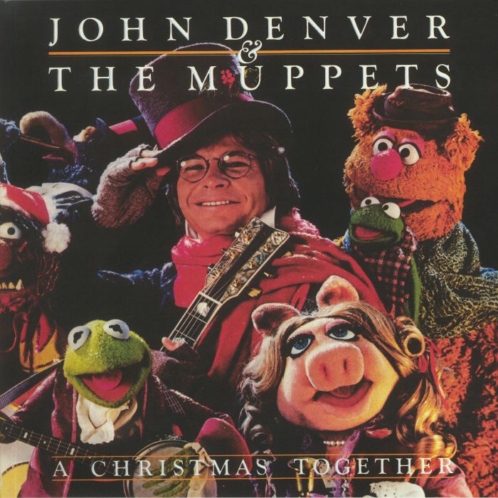 JOHN DENVER/THE MUPPETS - A Christmas Together (reissue)