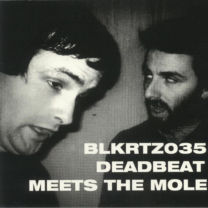 DEADBEAT meets THE MOLE - Deadbeat Meets The Mole