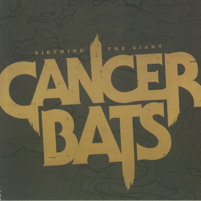 CANCER BATS - Birthing The Giant (reissue)
