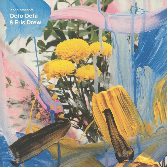 OCTO OCTA/ERIS DREW/VARIOUS - Fabric Presents Octo Octa & Eris Drew