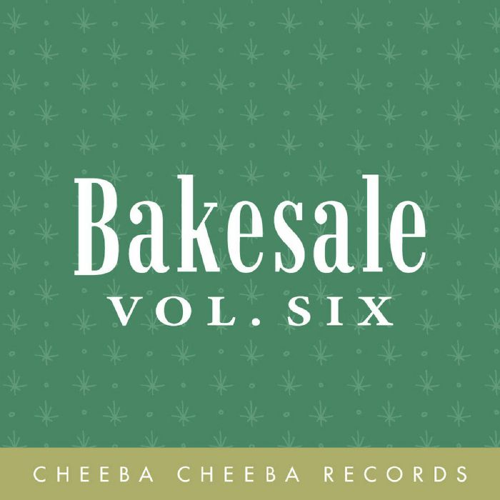 VARIOUS - Bake Sale Vol 6