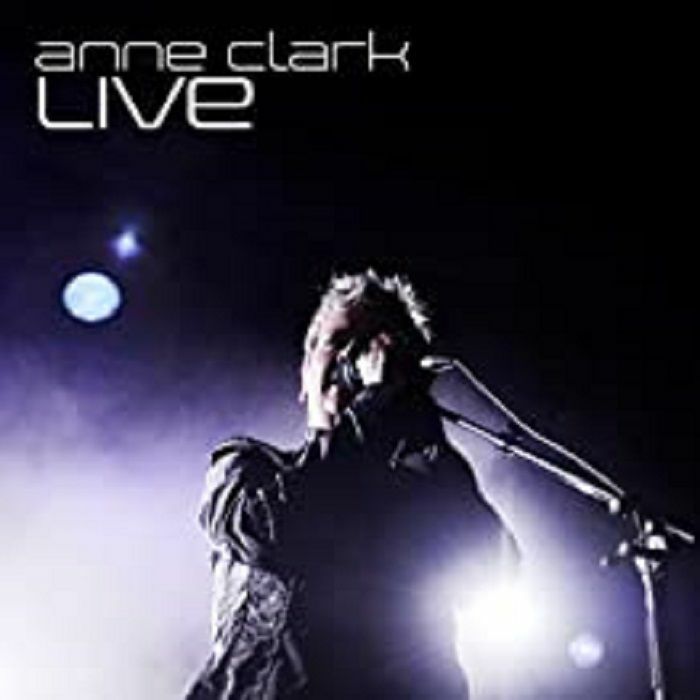 CLARK, Anne - Live