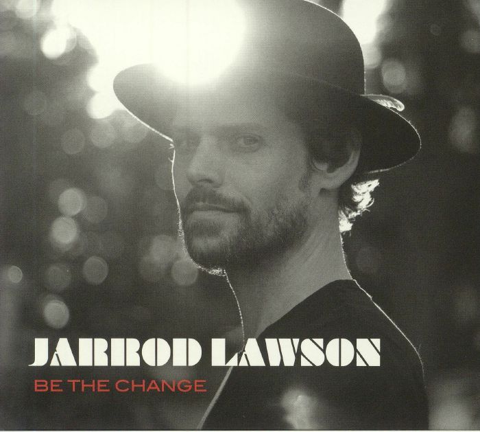 LAWSON, Jarrod - Be The Change