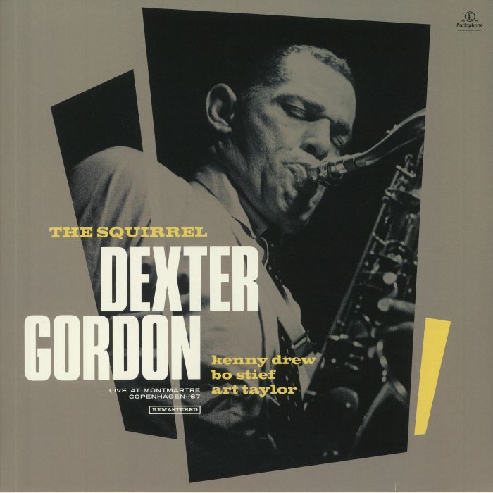 GORDON, Dexter - The Squirrel: Live At Montmatre Copenhagen '67 (Record Store Day 2020)