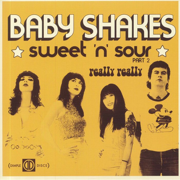 BABY SHAKES - Sweet N Sour Part 2