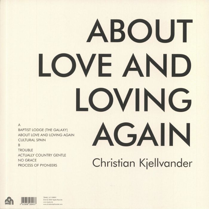 KJELLVANDER, Christian - About Love & Loving Again