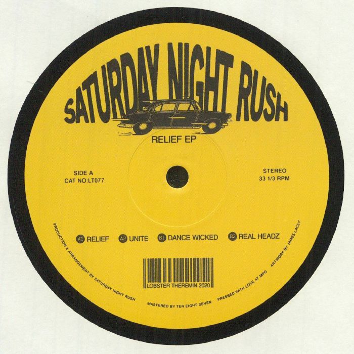 SATURDAY NIGHT RUSH - Relief EP