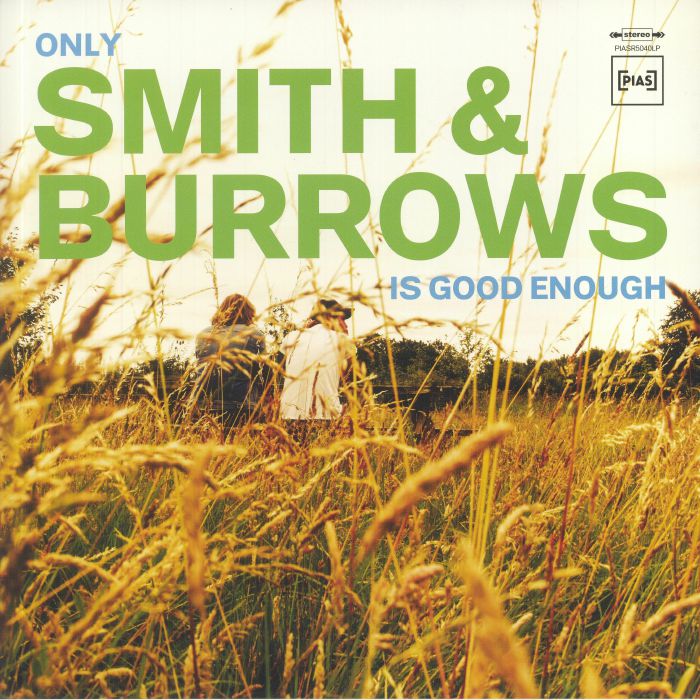 SMITH & BURROWS - Only Smith & Burrows Is Good Enough