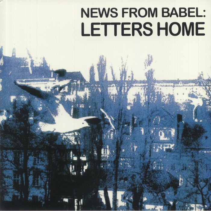 NEWS FROM BABEL - Letters Home (reissue)