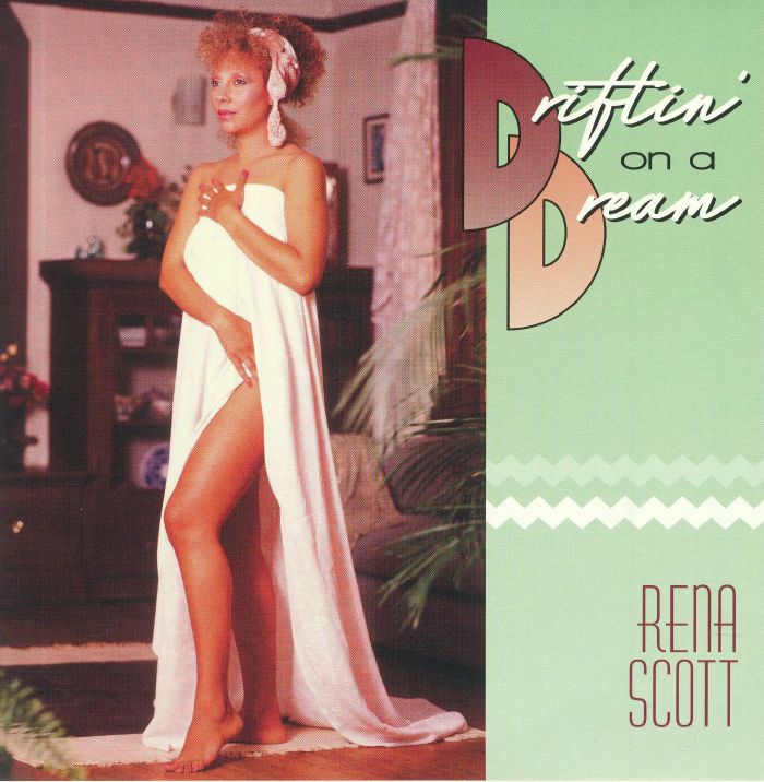 SCOTT, Rena - Driftin' On A Dream