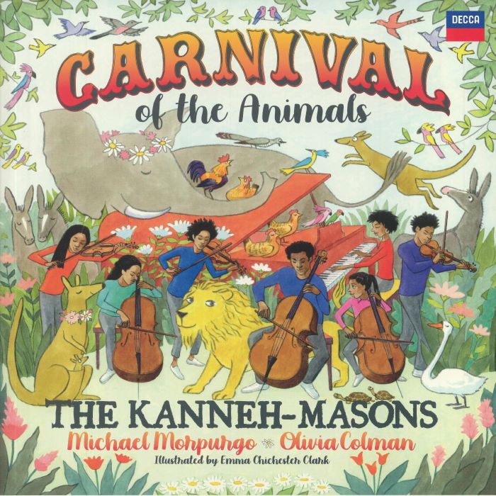 KANNEH MASONS, The/MICHAEL MORPURGO/OLIVIA COLMAN - Carnival Of The Animals