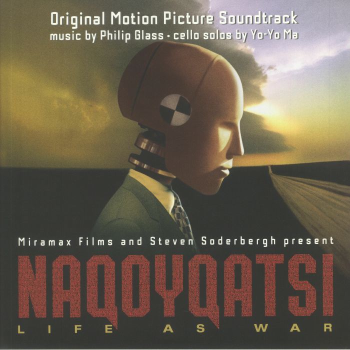 GLASS, Philip/YO YO MA - Naqoyqatsi: Life As War (Soundtrack)