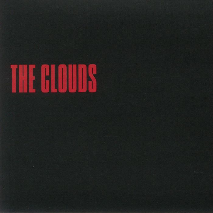 CLOUDS, The - Tranquil
