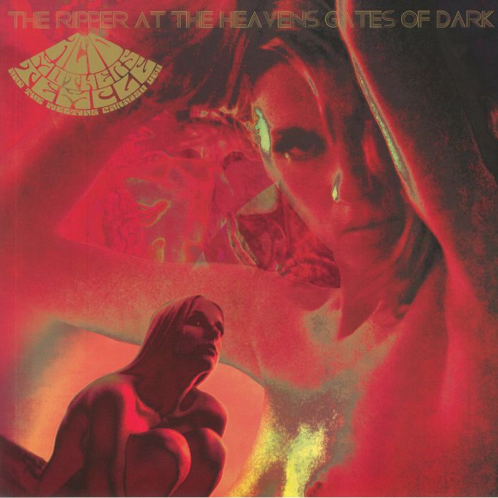 ACID MOTHERS TEMPLE & THE MELTING PARAISO UFO - The Ripper At The Heaven's Gates Of Dark (reissue)