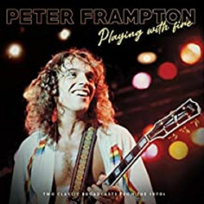 FRAMPTON, Peter - Playing With Fire