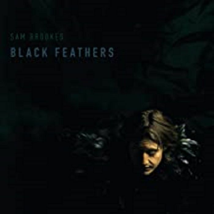 BROOKES, Sam - Black Feathers