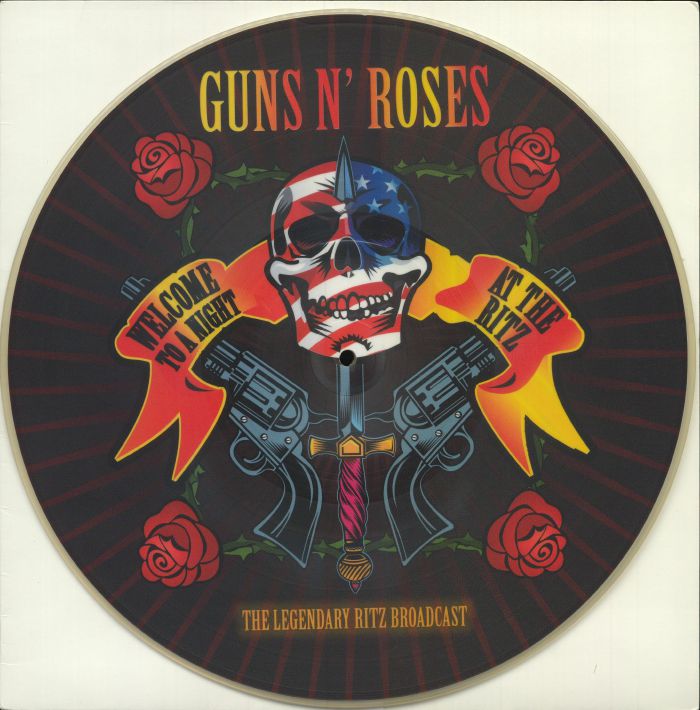 GUNS N ROSES - Welcome To A Night At The Ritz: The Legendary Ritz Broadcast