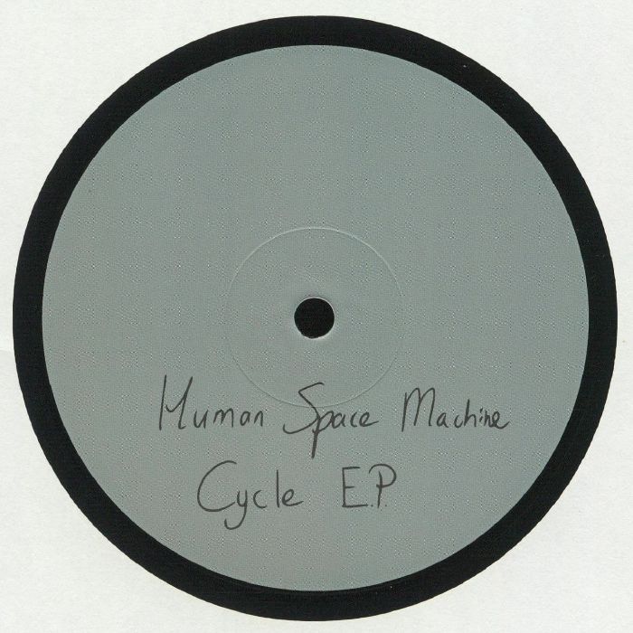 HUMAN SPACE MACHINE - Cycle EP
