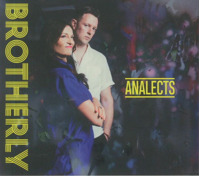 BROTHERLY - Analects