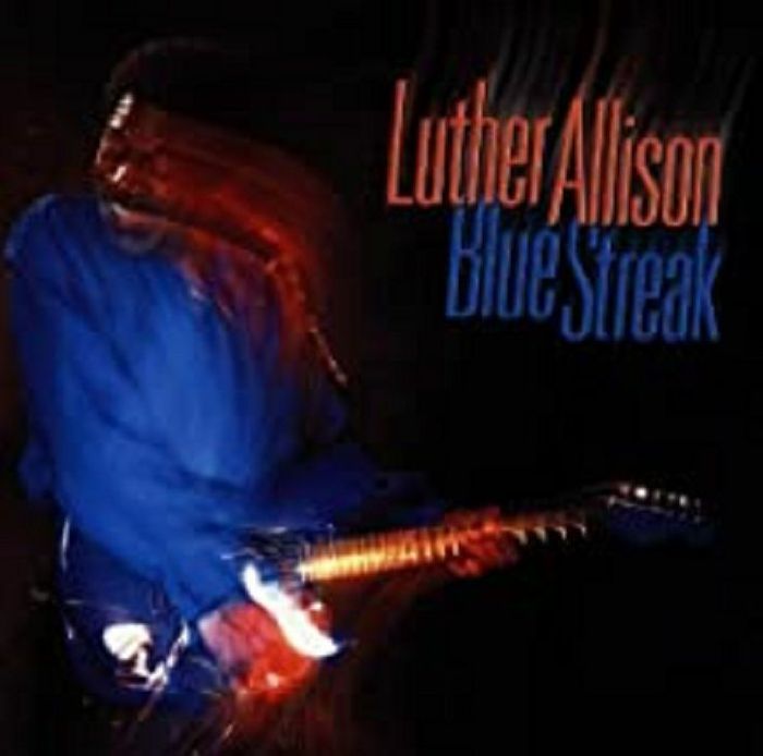 ALLISON, Luther - Blue Streak