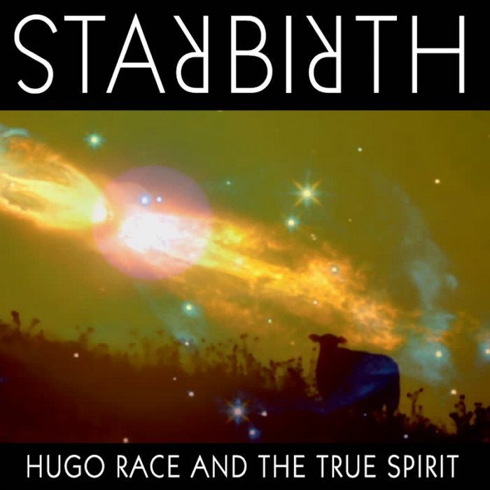 RACE, Hugo/THE TRUE SPIRIT - Starbirth