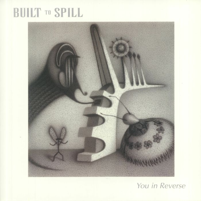 BUILT TO SPILL - You In Reverse
