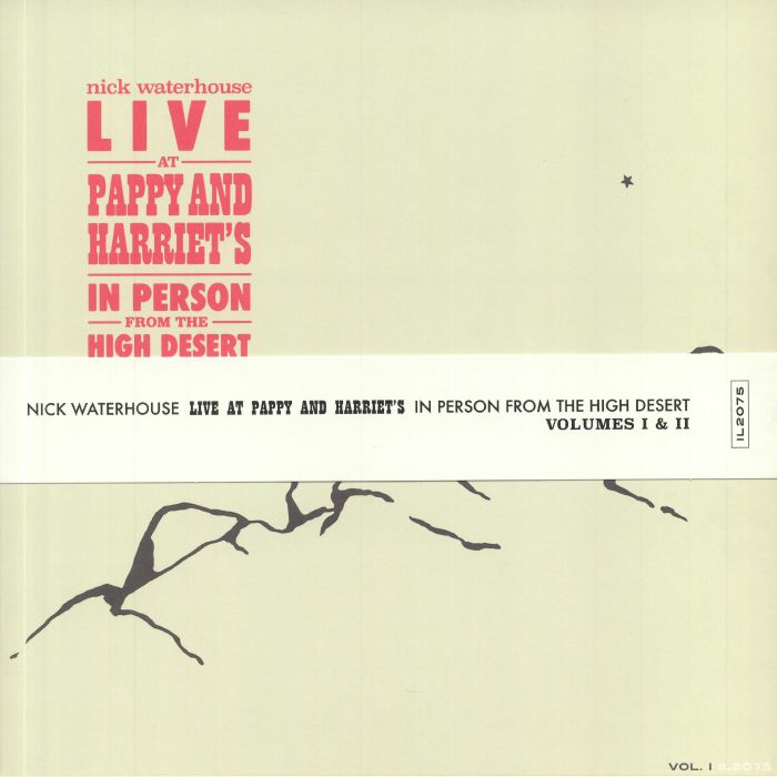 WATERHOUSE, Nick - Live At Pappy & Harriet's: In Person From The High Desert Vol 1 & 2