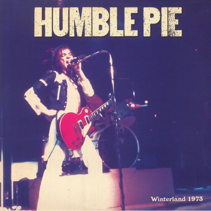 HUMBLE PIE - Winterland 1973