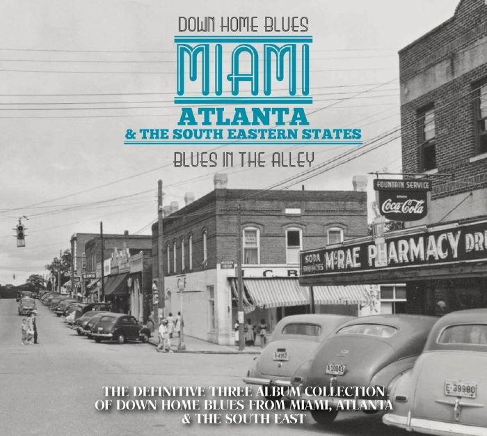 VARIOUS - Down Home Blues: Miami Atlanta & The South Eastern States Blues In The Alley