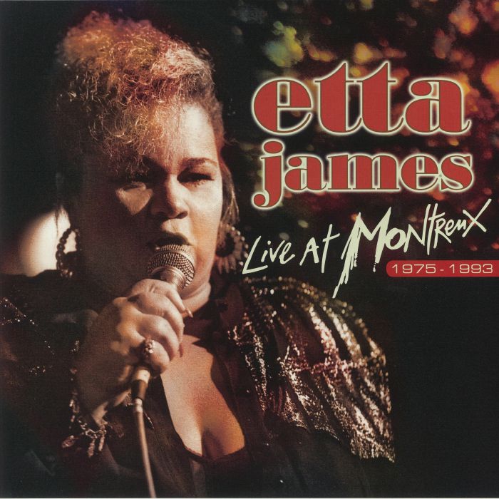 JAMES, Etta - Live At Montreux 1975-1993 (reissue)