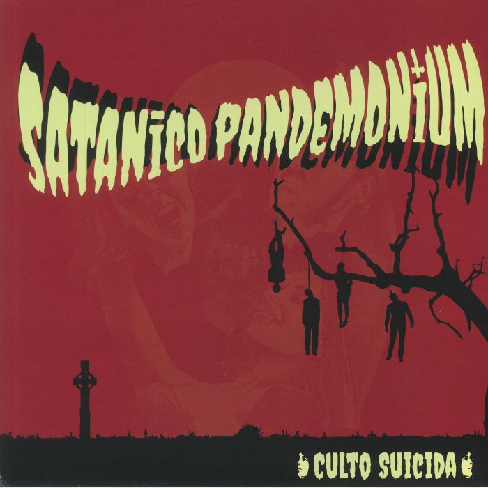 SATANICO PANDEMONIUM - Culto Suicida