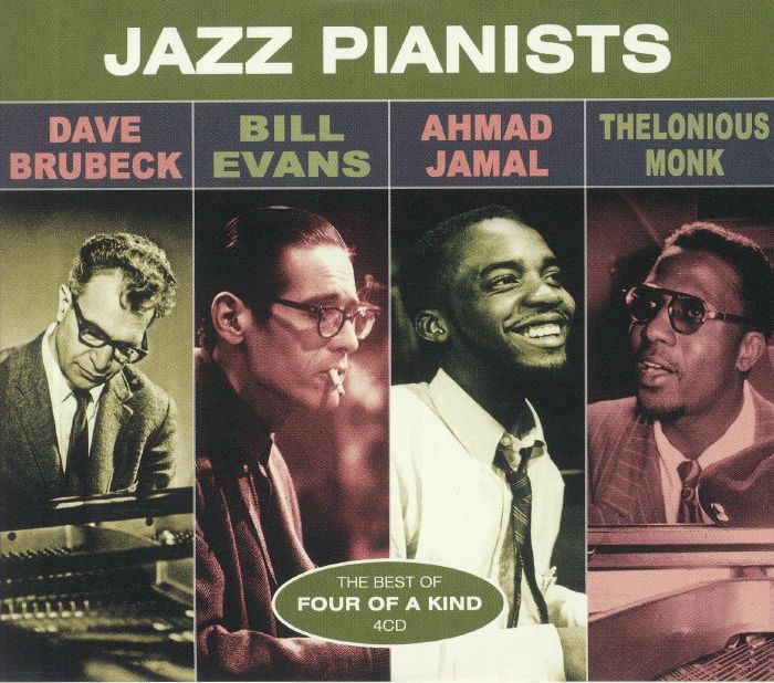 BRUBECK, Dave/BILL EVANS/AHMAD JAMAL/THELONIOUS MONK - Jazz Pianists: The Best Of Four Of A Kind
