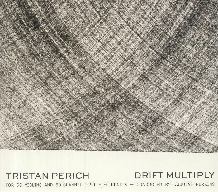 PERICH, Tristan/DOUGLAS PERKINS - Drift Multiply