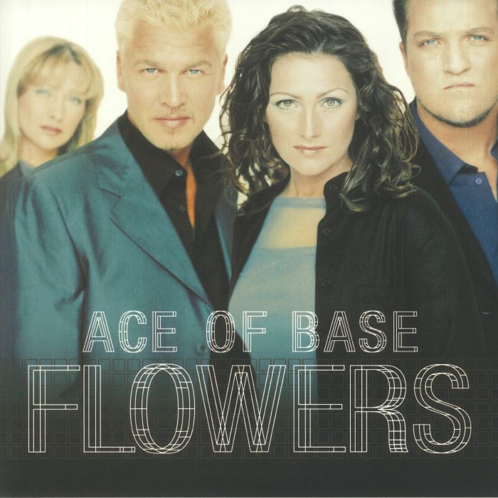 ACE OF BASE - Flowers (reissue)