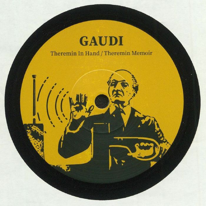GAUDI - Theremin In Hand