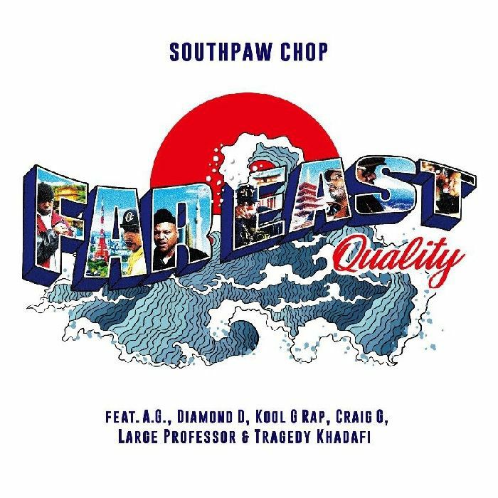 SOUTHPAW CHOP - Far East Quality (Extended)