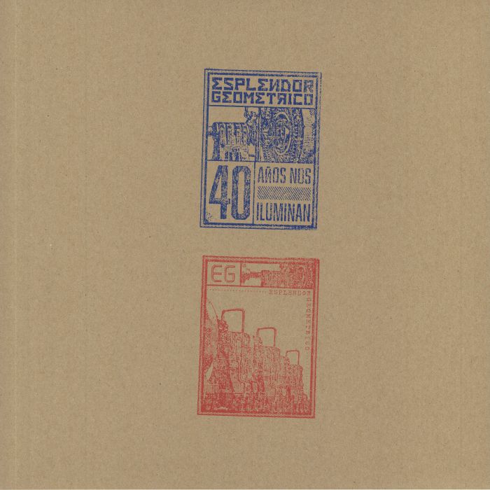 Esplendor Geometrico – 40 Anos Nos Iluminan vinyl cover