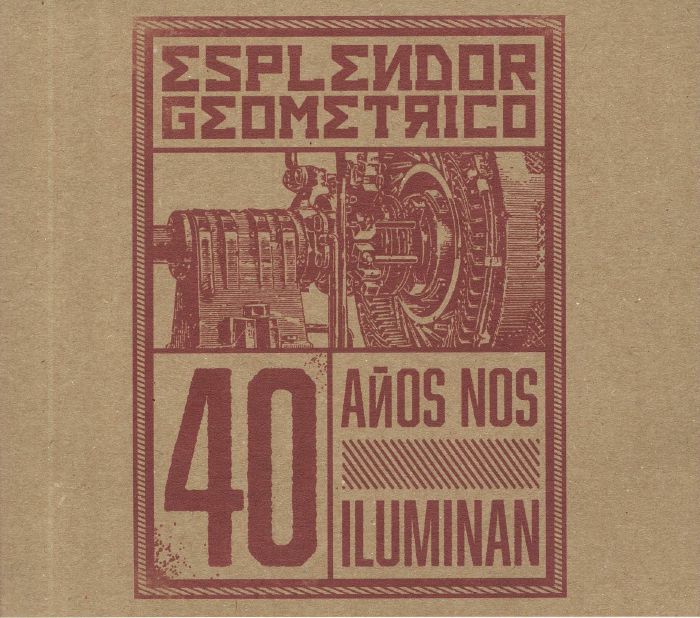 ESPLENDOR GEOMETRICO - 40 Anos Nos Iluminan
