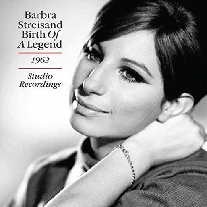 STREISAND, Barbra - Birth Of A Legend: The 1962 Studio Recordings