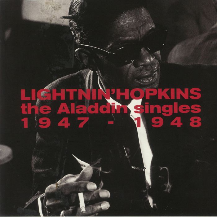 LIGHTNIN' HOPKINS - The Aladdin Singles 1947-1948