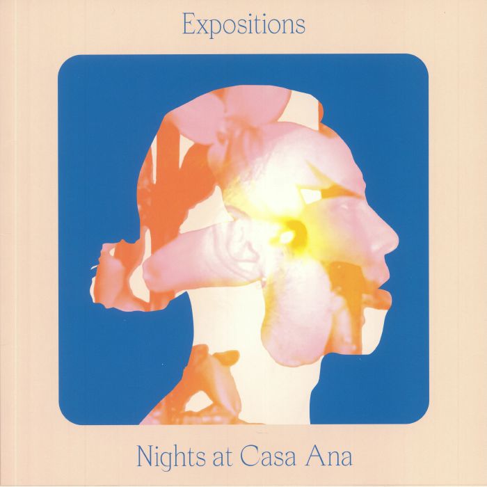 EXPOSITIONS - Nights At Casa Ana