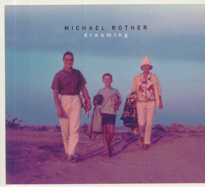 ROTHER, Michael - Dreaming