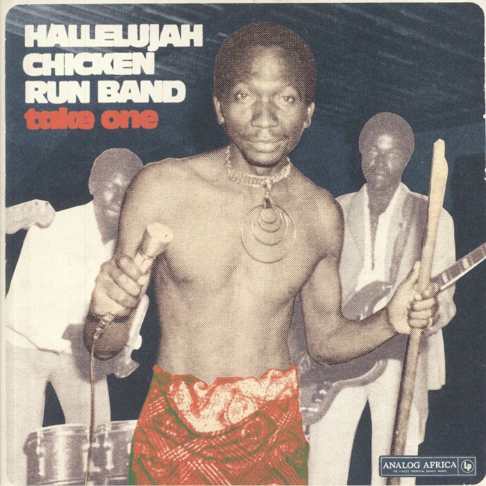 HALLELUJAH CHICKEN RUN BAND - Take One (reissue)