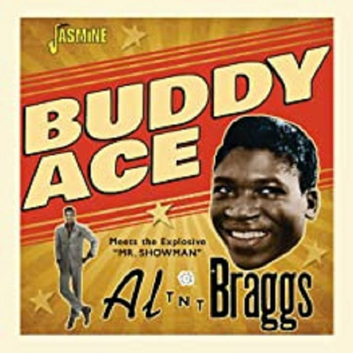BUDDY ACE/AL TNT BRAGGS - Buddy Ace Meets Al TNT Braggs