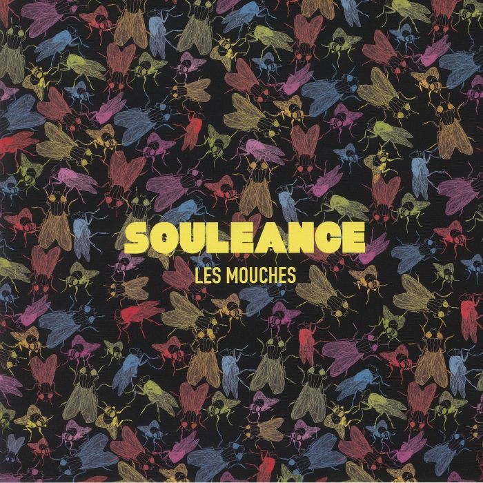 SOULEANCE - Les Mouches