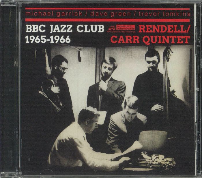 RENDELL, Don/IAN CARR QUINTET - BBC Jazz Club 1965-1966