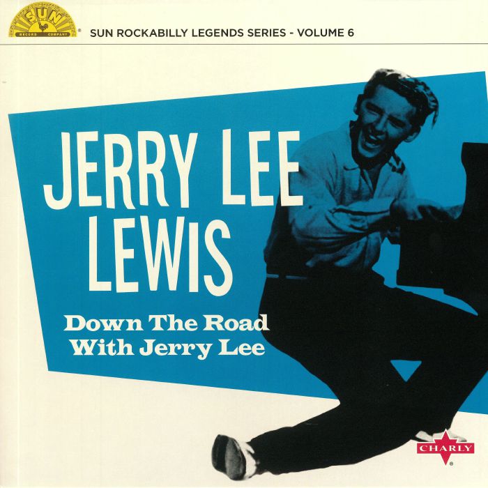 LEWIS, Jerry Lee - Down The Road With Jerry Lee