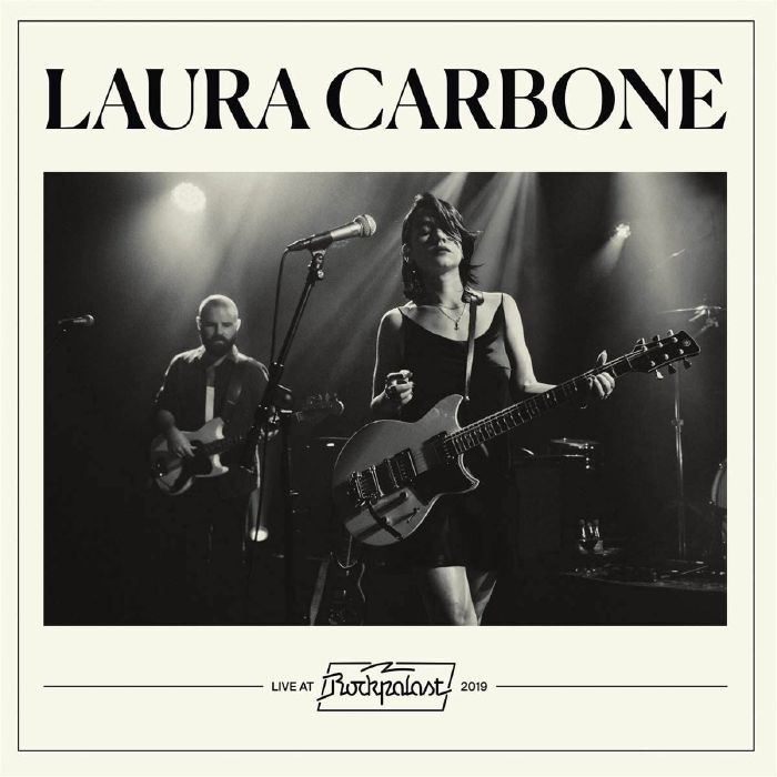 CARBONE, Laura - Live At Rockpalast