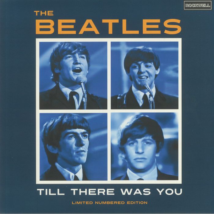 BEATLES, The - Till There Was You
