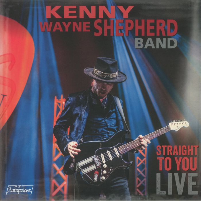 KENNY WAYNE SHEPHERD BAND - Straight To You: Live